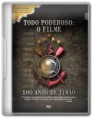 Todo Poderoso: O Filme 100 Anos de Timão